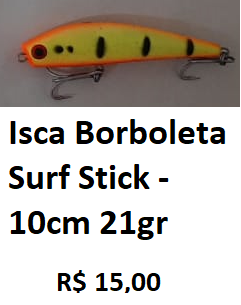 916588996_IscaBorboletaSurfStick-10cm21gr.png.2a5c269b13e26cf8482582986c32e3d4.png